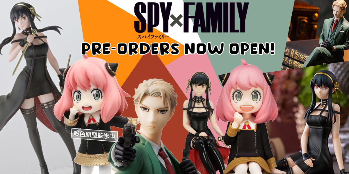 Spy X Family Pre-Orders now Open!